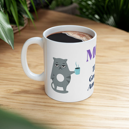 Funny mom mug