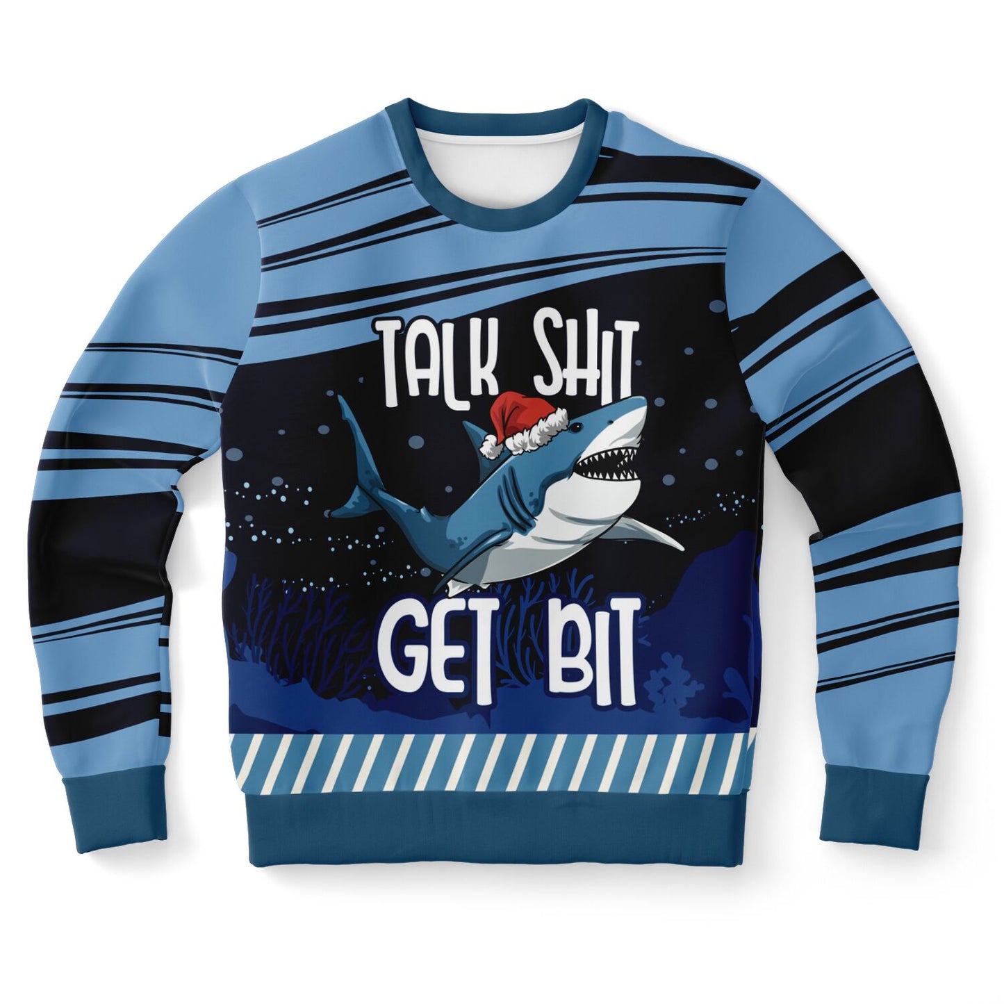 Talk Shit Get Bit Shark Sweatshirt
