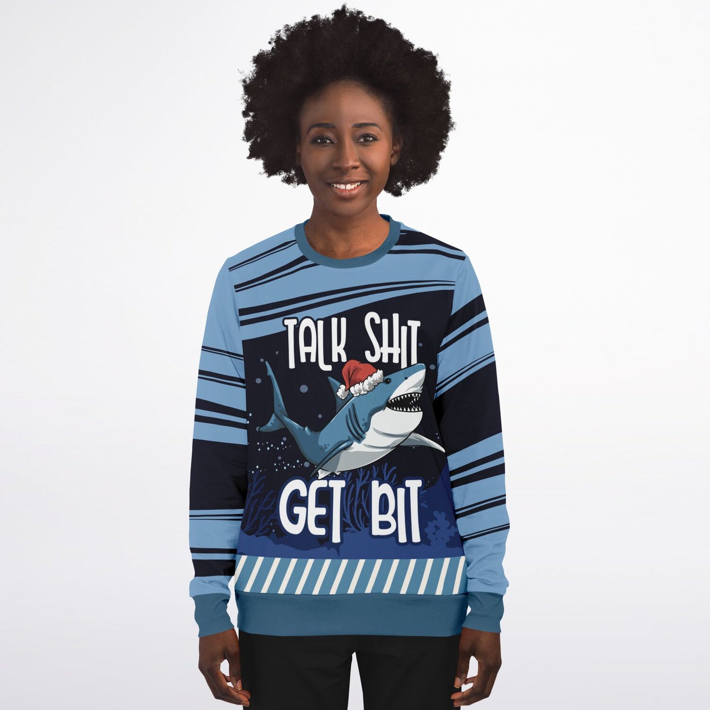 Talk Shit Get Bit Shark Sweatshirt